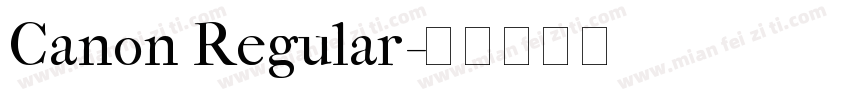 Canon Regular字体转换